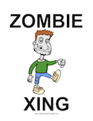 Zombie Xing Sign