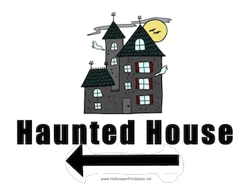 Haunted House Left Sign