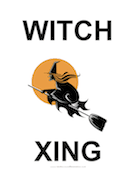 Witch Xing Sign